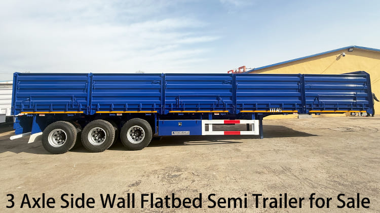 3 Axle 80 Ton Side Wall Flatbed Semi Trailer for Sale in Namibia